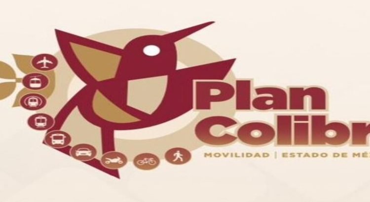 “Plan Colibrí” la nueva estrategia de movilidad para Edomex