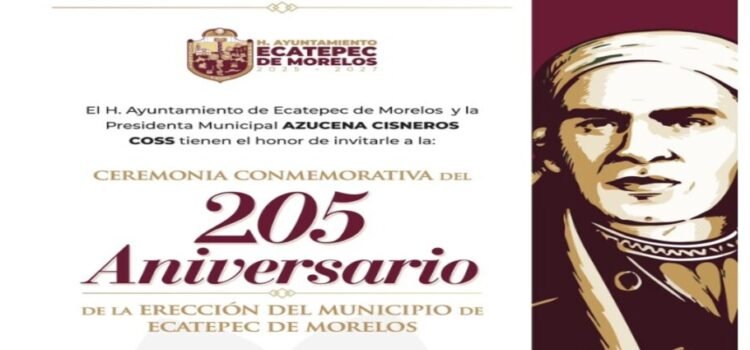 Ecatepec celebra su 205 aniversario