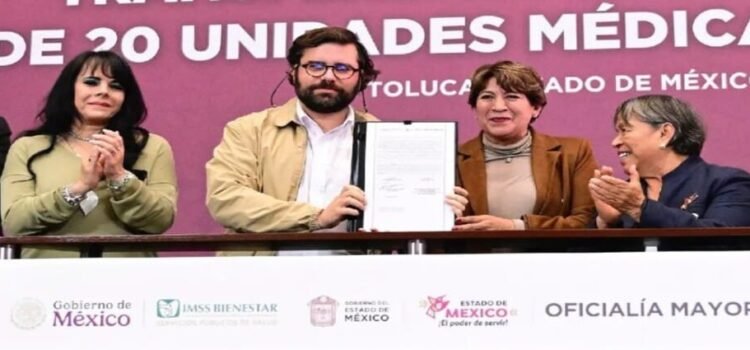 Estado de México transfiere 20 unidades médicas al IMSS-Bienestar Estado de México transfiere 20 unidades médicas al IMSS-Bienestar