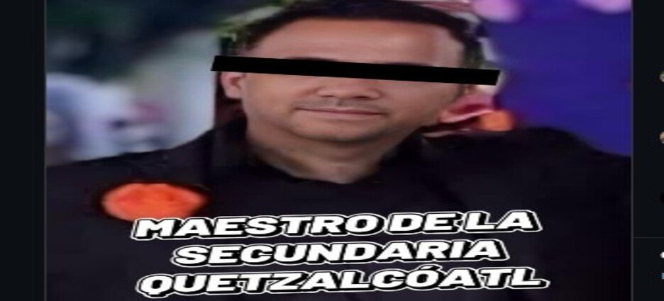Difunden nuevo caso de abuso en contra de otro profesor de Secundaria ‘Quetzalcóatl’ de Ecatepec